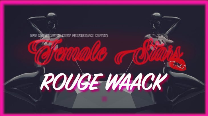 FEMALE STAR VOL.2_ROUGE WAACK