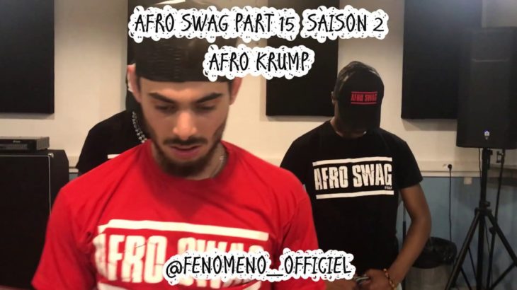 Fenomeno Présents afro swag part 15 (saison 2) //AFRO KRUMP Afro Dance