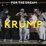 Fusion:Krump | “For the Dream” Concert 2019