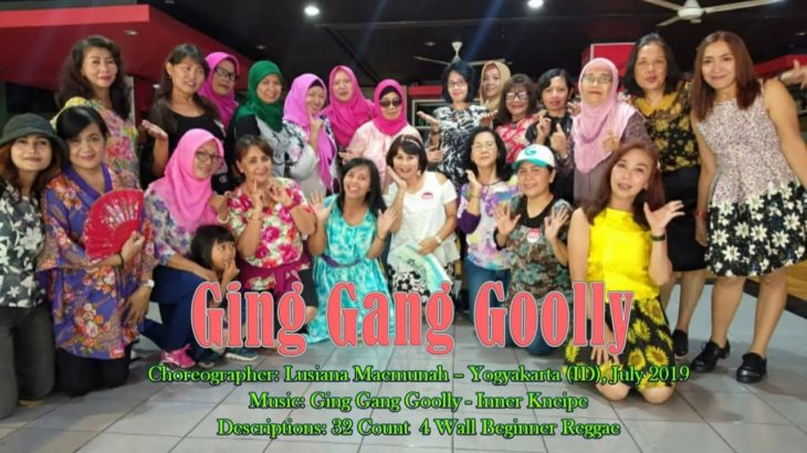 Ging Gang Goolly Line Dance (Reggae)