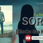 Lagu Acara 2020 “SORRY” Ray Darwin ft Tasha []EmOn Gta ReMra[] Reggae Dance Rmx 2019 2020