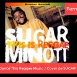 Los Cafres – Dance This Reggae Music 😎 / Cover de SUGAR MINOTT 😎