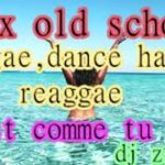 MIX OLD SCHOOL RAGGAE,DANCE HALL, REGGAE!! c ‘ comme tu veux !!! Dj ZIKNEER !!!