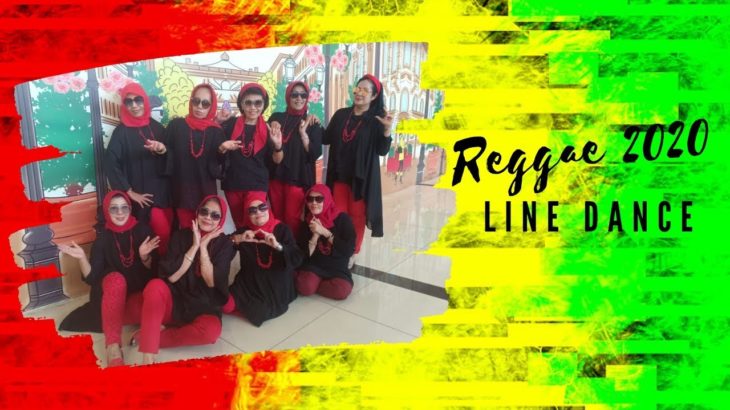Reggae 2020 Line Dance – Mentari Wednesday