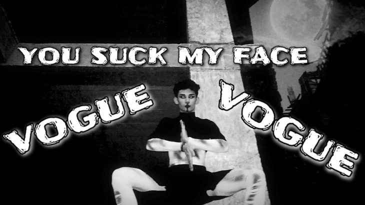 SABIN COJOCARU – YOU SUCK MY FACE / VOGUE DANCE