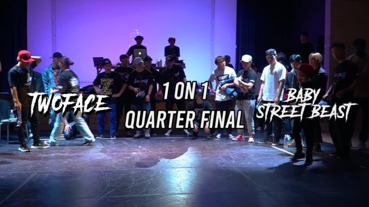 TWOFACE vs BABY STREET BEAST｜Quater Final｜BUCK AREA 7