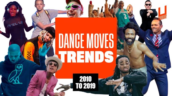 A decade of dance moves – From 2010 to 2019 !