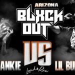 BlxckOut AZ – Kill Frankie vs Ruin