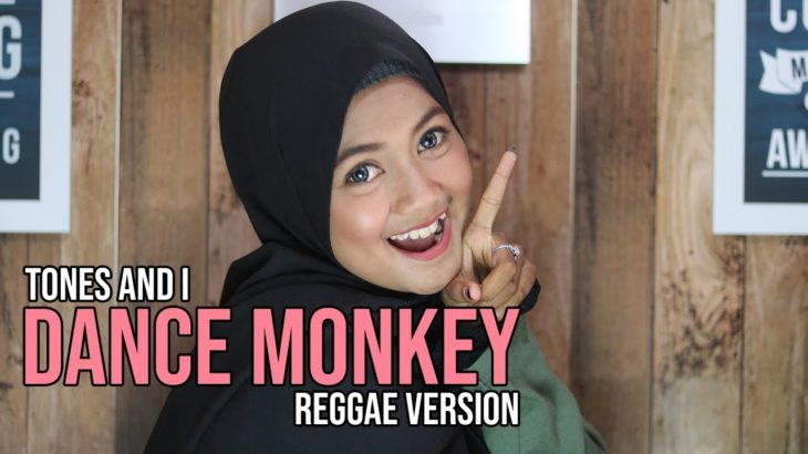 DANCE MONKEY VERSI REGGAE – CARYN FEB
