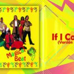 If I Could (Versión S.A.I.) – Magical Beat | Dance hall & Reggae