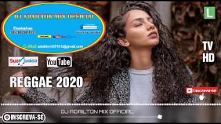 💿MELO DE DANCE REGGAE REMIX 2020 DJ ADAILTON MIX OFFICIAL ROB REMIX’S