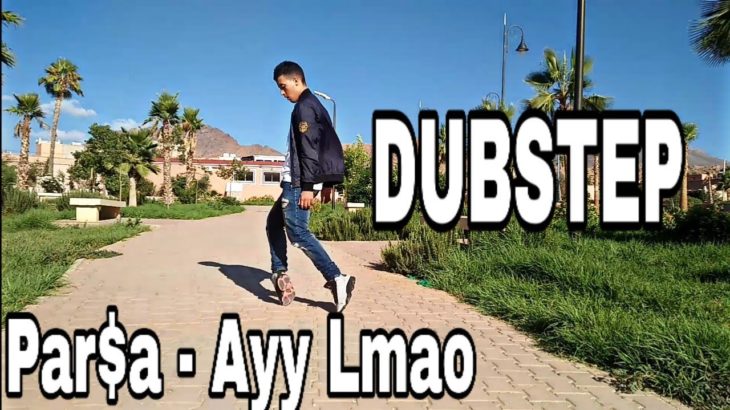 Par$a – Ayy Lmao | DUBSTEP