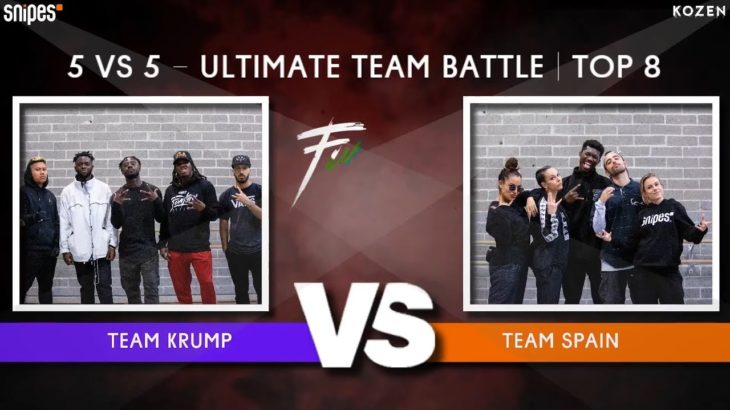 SNIPES FUNKIN STYLEZ 2019 – ULTIMATE TEAM BATTLE –  BEST 8 –  Krump vs. Spain