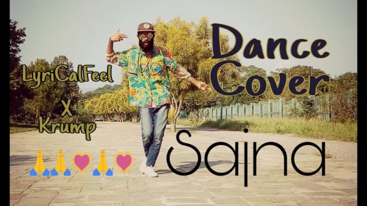 Sajna | Yashal Shahid | Song | LyricalFeel  x Krump | Dance Cover | Parry Rao