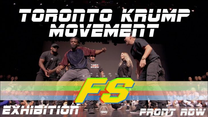 Toronto Krump Movement[FRONT ROW] | #FinalStretch2019