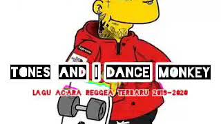 #lagu_acara_terbaru TONES AND I – DANCE MONKEY (Pollensi Reggae Remix)