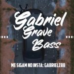 2020 REGGAE DO MARANHÃO RIGOZZ DANCE MONKEY《COM GRAVE》