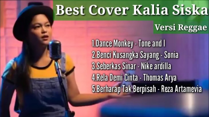 Best Cover Kalia Siska (versi reggae)