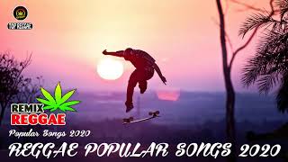 Canção Reggae Mix 2020    clapper  Top 100 Reggae Songs 2020  dancer  New Reggae Remix Music 2020
