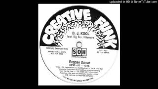 DJ Kool ft Big Bro. Nitemare – Reggae Dance