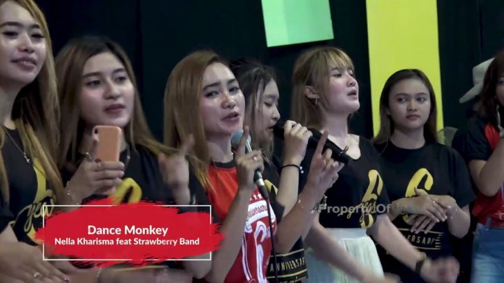 Dance Monkey – Nella Kharisma feat Strawberry Band