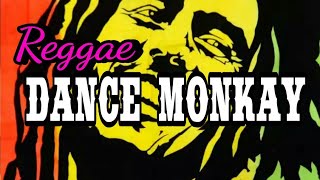 Dance monkey Reggae SKA