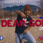 Dax – “Dear God” | Bad Aka Devil | ( Dance Cover )  2020