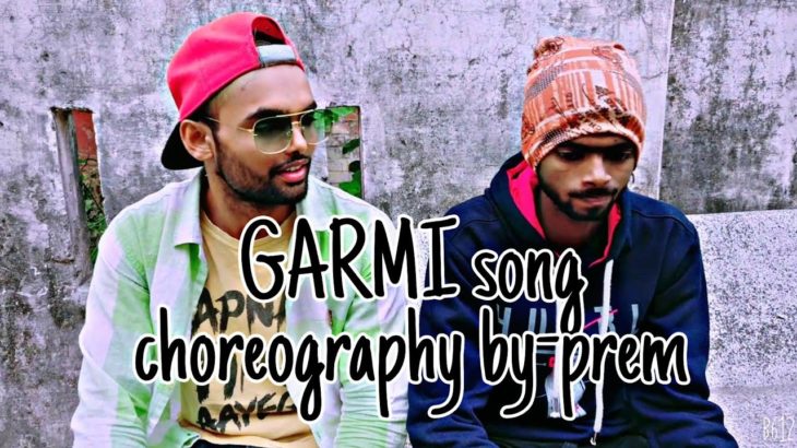 GARMI song////street dancer 3d /// Varun dawan noora f Siddharth k///choreography by –prem ak