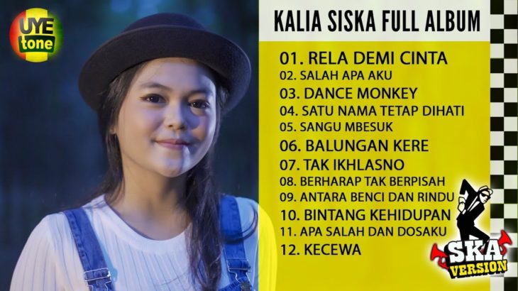 KALIA SISKA FULL ALBUM (Reggae SKA)