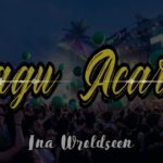 LAGU ACARA REMIX REGGAE DANCE || INA WROLDSEEN