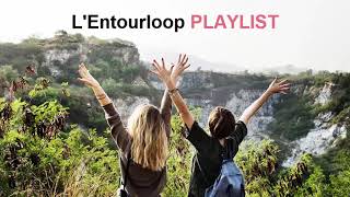 [L’Entourloop] [Playlist 1] hip hop reggae