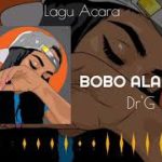 Lagu Acara 2020 — BOBO ALAKADAR — Dr’G (Reggae Dance Rmx) EMON GTA REMRA NEW PARTY JAGO