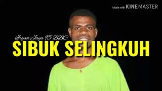 Lagu Acara 2020_-_SIBUK SELINGKUH_-_IRYAN JAYA 95 BBC___REGGAE DANCE