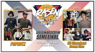 POPBOTZ vs 36 CHAMBERZ KRUMP CLAN [Semi Final] // Rasen Style Wars Crew Battle