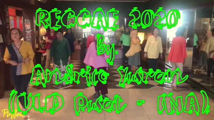 Reggae 2020 Line Dance (Demo) by. Andrico Yusran (ULD Pusat)