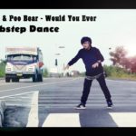 Skrillex & Poo Bear – Would You Ever / Dubstep Dance / Avas Brahma