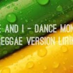 TONES AND I – DANCE MONKEY REGGAE VERSION LIRIK