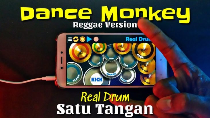 Tones And I – Dance Monkey Reggae Version | Real Drum Satu Tangan