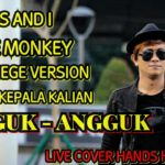 Tones and i – Dance Monkey Rock Reggae Version|Hands Hutagaol Live Cover Dijamin Ngangguk Tuh Kepala