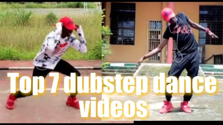 Top 7 Best Dubstep dance videos