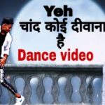 Yeh Chand koi Deewana hai Dance Video | Roni dancer choreography | Bollywood dubstep song