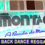 BANDA MONTAGEM FLASH DANCE REGGAE ANOS 90