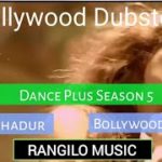 Bhim Bahadur | Dance Plus Season 5 | Bollywood Popping Song | Dubstep Mix | Rangilo Music | Sapna