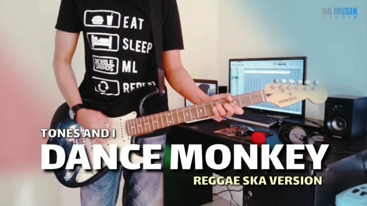 DANCE MONKEY (REGGAE SKA VERSION)