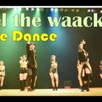 Feel the Waack [EZLIFE Street Dance]