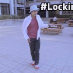北科大 (Locking) | Lockin Andy | Campus Dancer | Dance Region