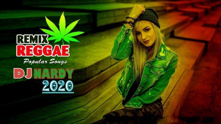 MUZICA REGGAE 2020 -DJ NARDY MIX (MUZICA MIX FEBRUARIE 2020)
