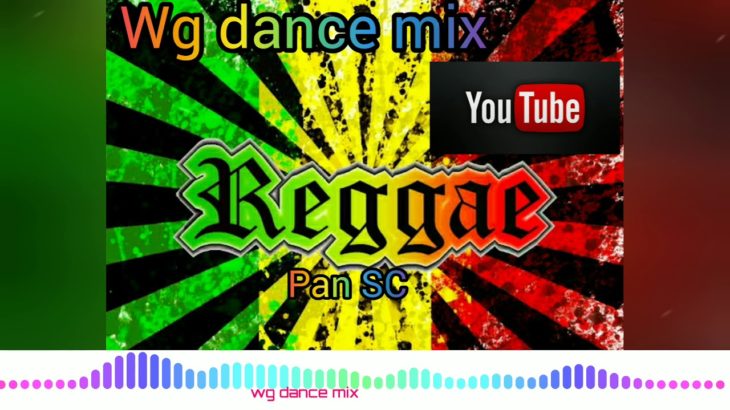 Melo reggae mix __ pan SC ____ santa Catarina __ wg dance mix