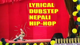 Nepali + DUBSTEP + LYRICAL + HIP HOP |Bas ek bar| DANCE AT COLLEGE |MORE TO BE UNLEASH| STAY TUNED |