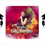Queen Ifrica – Silly Thoughts (Riddim 2020 “Reggae Dance” – Explicit – By Ireland Record)